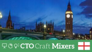 CTO Craft Mixers: London April 2026