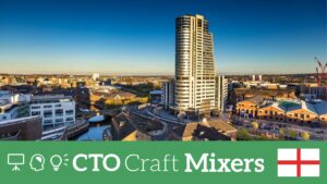 CTO Craft Mixers: Leeds May 2026