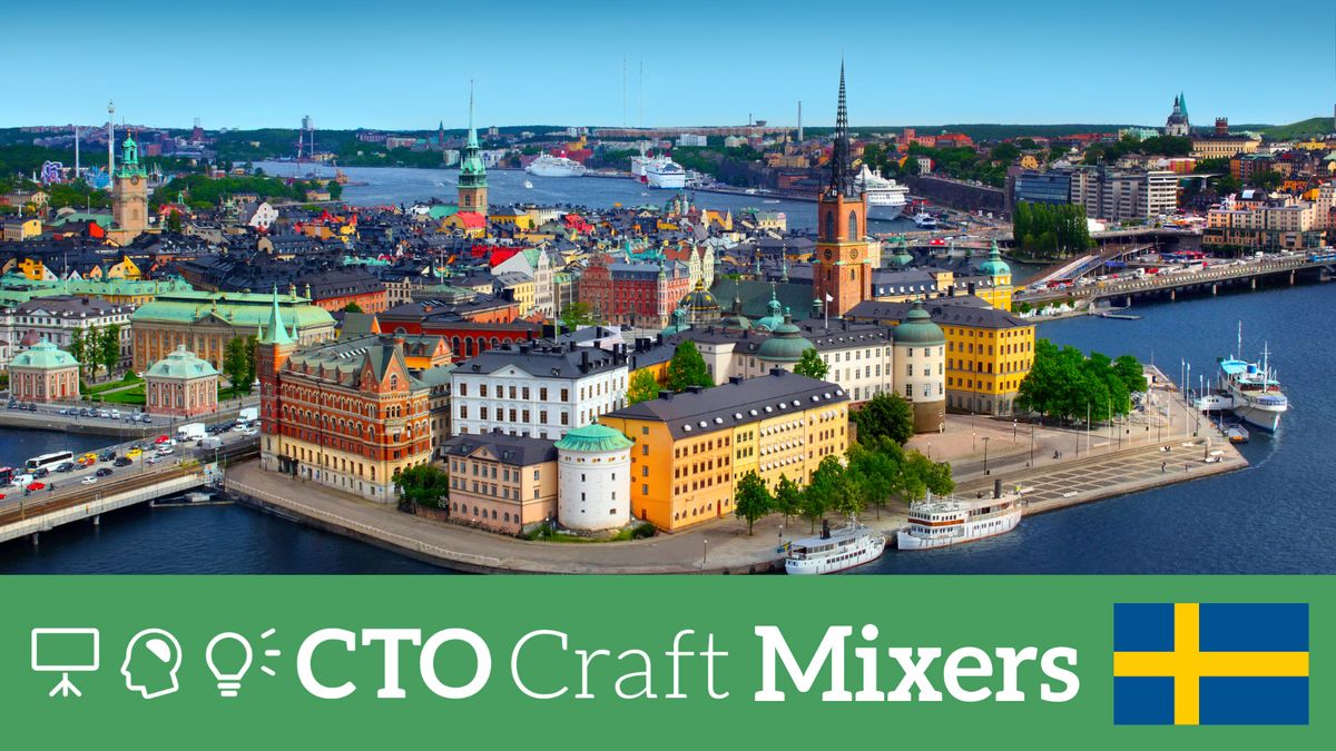 CTO Craft Mixers: Stockholm May 2026