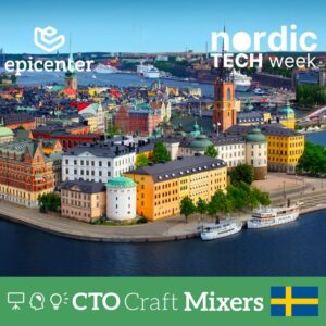 CTO Craft Mixers: Stockholm September 2026